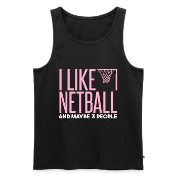 Ich mag Netball und vielleicht 3 Leute - Männer Premium Bio Tank Top - Schwarz - Vorne - Michal (187cm)