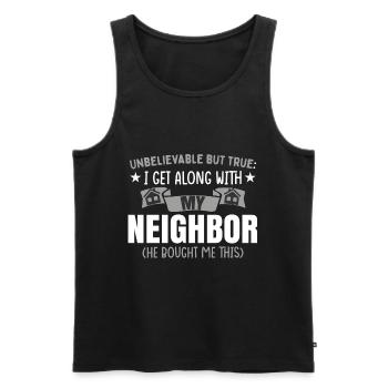 Ich verstehe mich mit meinem Nachbarn - Männer Premium Bio Tank Top - Schwarz - Vorne - Michal (187cm)