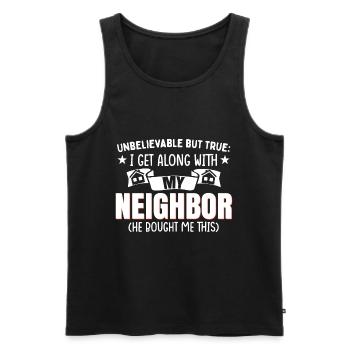 Ich verstehe mich mit meinem Nachbarn - Männer Premium Bio Tank Top - Schwarz - Vorne - Michal (187cm)
