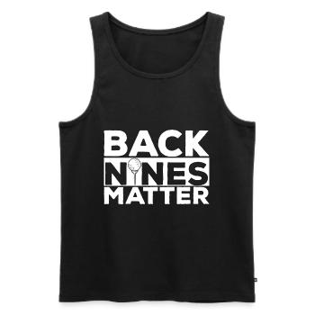 Back Nines Matter - Débardeur bio Premium Homme - noir - Devant - Michal (187cm)