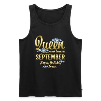 A Queen Was Born In September Birthday - Men's Premium Organic Tank Top - black - Front - Michal (187cm)