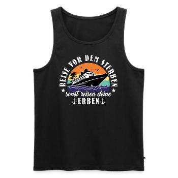 Kreuzfahrt lustiger Spruch Geschenk für Rentner - Männer Premium Bio Tank Top - Schwarz - Vorne - Michal (187cm)