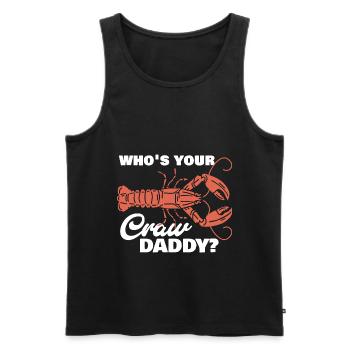 Who's Your Craw Daddy Funny Crawfish Crayfish - Männer Premium Bio Tank Top - Schwarz - Vorne - Michal (187cm)