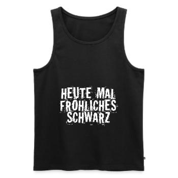 Heute mal fröhliches schwarz - Männer Premium Bio Tank Top - Schwarz - Vorne - Michal (187cm)