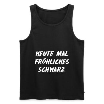Heute mal fröhliches schwarz - Männer Premium Bio Tank Top - Schwarz - Vorne - Michal (187cm)