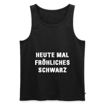 Heute mal fröhliches schwarz - Männer Premium Bio Tank Top - Schwarz - Vorne - Michal (187cm)