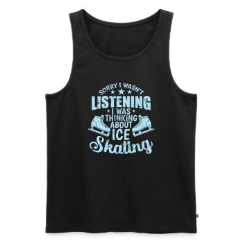 Sorry I wasn’t Listening Ice Skating - Männer Premium Bio Tank Top - Schwarz - Vorne - Michal (187cm)