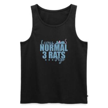 I was normal 3 Rats ago Rodent - Men's Premium Organic Tank Top - black - Front - Michal (187cm)