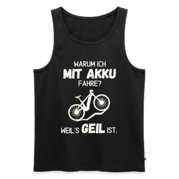 Warum ich mit Akku fahre? - Männer Premium Bio Tank Top - Schwarz - Vorne - Michal (187cm)