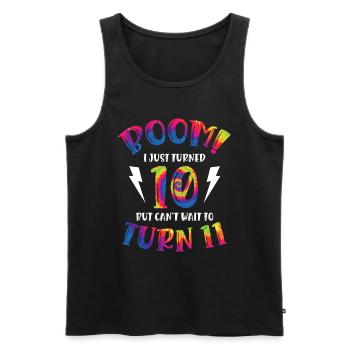 Boom I Just Turned 10 but can't wait to - Men's Premium Organic Tank Top - black - Front - AI Model Male 178 light (178cm)