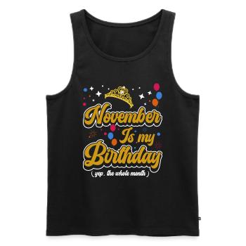 Novembre est mon anniversaire. La célébration de l' - Débardeur bio Premium Homme - noir - Devant - Michal (187cm)