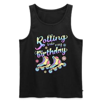 Rolling Into My Birthday Roller Skater Inline - Männer Premium Bio Tank Top - Schwarz - Vorne - Michal (187cm)