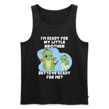 I'm ready for my little brother, but - Men's Premium Organic Tank Top - black - Front - AI Model Male 178 light (178cm)