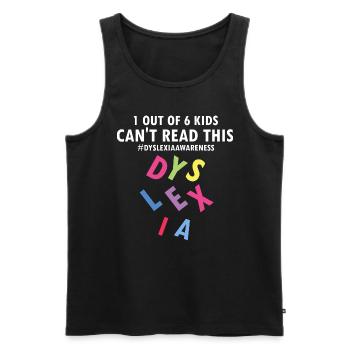 Dyslexia Therapy for Dyslexia Month - Men's Premium Organic Tank Top - black - Front - AI Model Male 178 light (178cm)