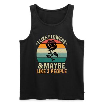 I Like Flowers & Maybe Like 3 People - Männer Premium Bio Tank Top - Schwarz - Vorne - Michal (187cm)