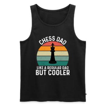 Chess Dad Like A Regular Dad But Cooler - Männer Premium Bio Tank Top - Schwarz - Vorne - Michal (187cm)