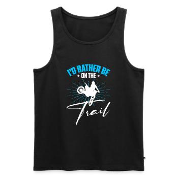 Supercross Motocross Rider I'd Rather Be On Trail - Men's Premium Organic Tank Top - black - Front - Michal (187cm)