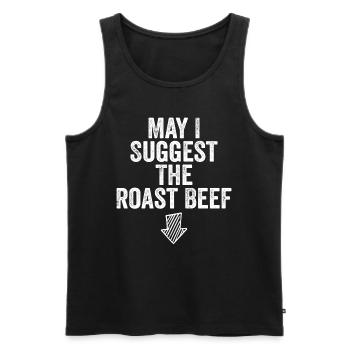 May i suggest the roast beef - Men's Premium Organic Tank Top - black - Front - AI Model Male 178 light (178cm)