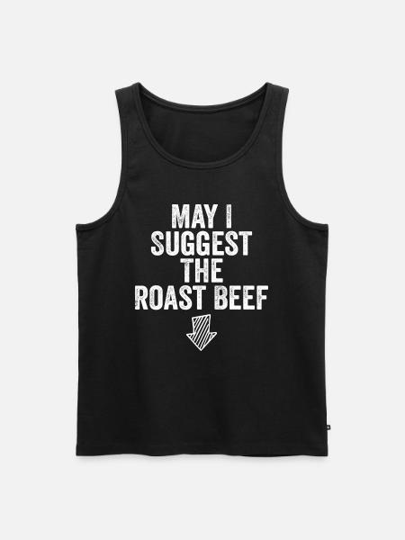 May i suggest the roast beef - Men's Premium Organic Tank Top - black