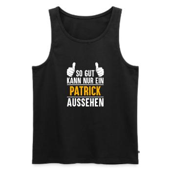 Patrick Vorname Name Geschenk - Männer Premium Bio Tank Top - Schwarz - Vorne - Michal (187cm)