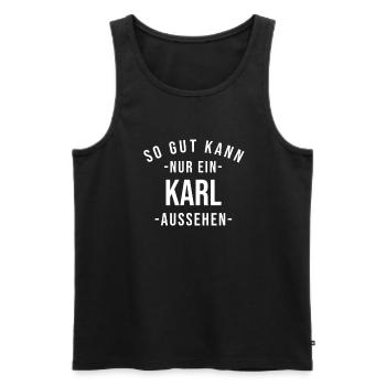 Karl Name Spruch Geschenk Vorname Karl - Männer Premium Bio Tank Top - Schwarz - Vorne - Michal (187cm)