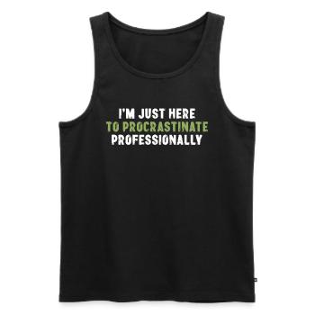 I'm Just Here To Procrastinate Professionally - Männer Premium Bio Tank Top - Schwarz - Vorne - AI Model Male 178 light (178cm)