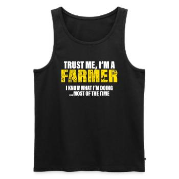 Vertrau Mir Ich Bin Bauer Kollegen Geschenk - Männer Premium Bio Tank Top - Schwarz - Vorne - Michal (187cm)