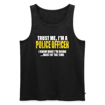 Trust Me I'm a Cop Fellow Gift - Men's Premium Organic Tank Top - black - Front - Michal (187cm)