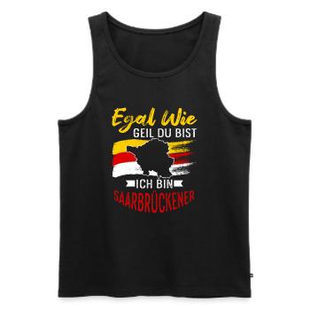 Egal Wie Geil Du Bist Ich Bin saarbrückener - Männer Premium Bio Tank Top - Schwarz - Vorne - Michal (187cm)