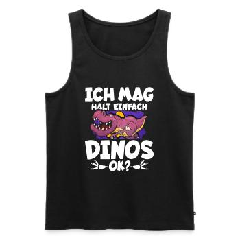Ich Mag Halt Einfach Dinos Ok - Männer Premium Bio Tank Top - Schwarz - Vorne - Michal (187cm)