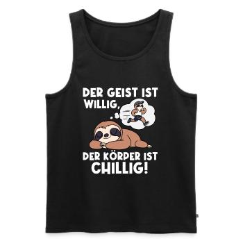 Der Geist Ist Willig Der Körper Ist Chillig - Männer Premium Bio Tank Top - Schwarz - Vorne - AI Model Male 178 light (178cm)