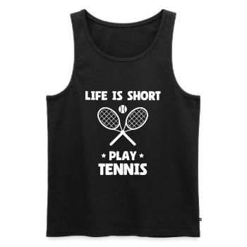 Life Is Short Play Tennis - Männer Premium Bio Tank Top - Schwarz - Vorne - Michal (187cm)