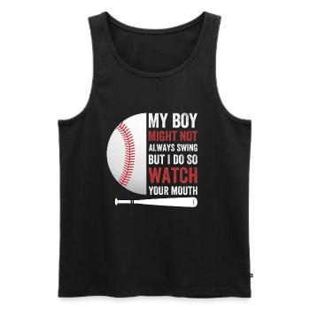 My Boy Might Not Always Swing But I Do - Männer Premium Bio Tank Top - Schwarz - Vorne - Michal (187cm)