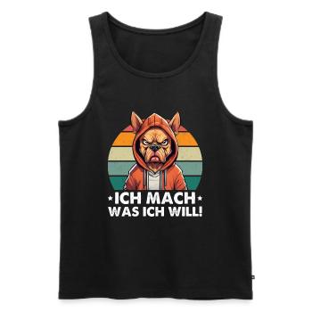 Ich Mach Was Ich Will - Cooler Hund - Männer Premium Bio Tank Top - Schwarz - Vorne - Michal (187cm)