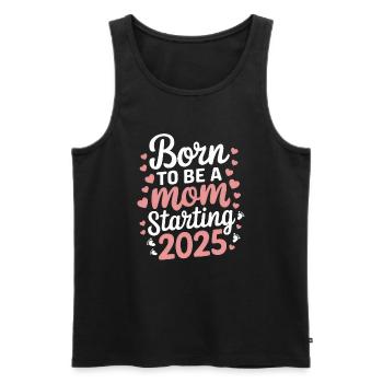 Née pour être maman à partir de 2025 - Débardeur bio Premium Homme - noir - Devant - Michal (187cm)