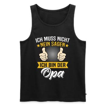 Opa Spruch Geschenk Nein Sagen Opas Sprüche - Männer Premium Bio Tank Top - Schwarz - Vorne - Michal (187cm)