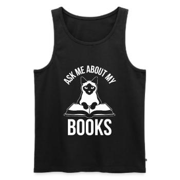 Drôle de design de chat : Demande-moi des histoires de mes livres - Débardeur bio Premium Homme - noir - Devant - Michal (187cm)