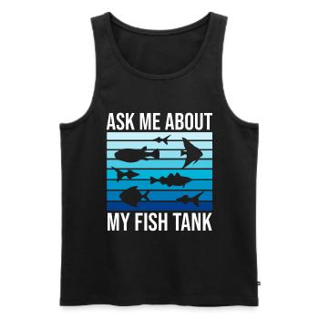 Lustiger Aquarienliebhaber sagt Zitat des Aquarienbesitzers - Männer Premium Bio Tank Top - Schwarz - Vorne - Michal (187cm)