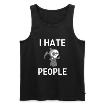 I hate people grim reaper sarcasm sense - Men's Premium Organic Tank Top - black - Front - Michal (187cm)