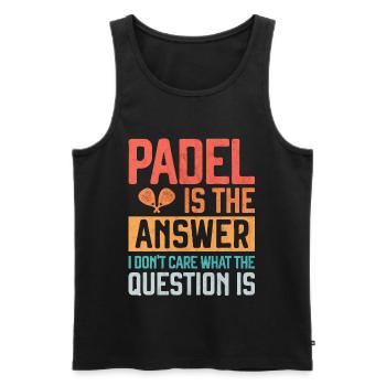 Padel is the Answer Funny Gift for Padel Player - Men's Premium Organic Tank Top - black - Front - AI Model Male 178 light (178cm)