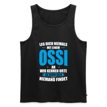 Leg dich niemals mit einem Ossi Osten DDR - Männer Premium Bio Tank Top - Schwarz - Vorne - AI Model Male 178 light (178cm)