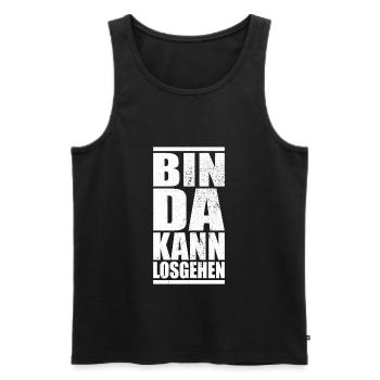 Bin Da Kann Losgehen Spruch Party Fun Spaß JGA - Männer Premium Bio Tank Top - Schwarz - Vorne - Michal (187cm)