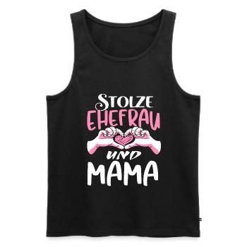 Stolze Ehefrau und Mama Hochzeitstag Jahrestag - Männer Premium Bio Tank Top - Schwarz - Vorne - Michal (187cm)