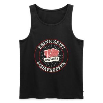Keine Zeit Schafkopfen Kartenspiel Schafkopf - Männer Premium Bio Tank Top - Schwarz - Vorne - Michal (187cm)