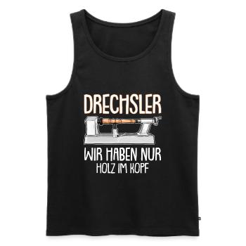 Lustiger Drechsler Spruch Drechselbank Drechseln - Männer Premium Bio Tank Top - Schwarz - Vorne - AI Model Male 178 light (178cm)
