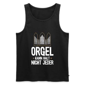 Orgel kann nicht jeder Orgelspieler Pfeifenorgel - Männer Premium Bio Tank Top - Schwarz - Vorne - Michal (187cm)