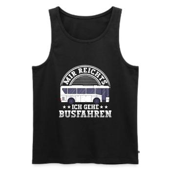 Busfahrer mir reichts ich gehe busfahren Bus - Männer Premium Bio Tank Top - Schwarz - Vorne - Michal (187cm)