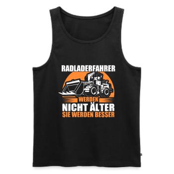 Radlader Radladerfahrer werden besser - Männer Premium Bio Tank Top - Schwarz - Vorne - Michal (187cm)
