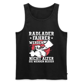 Radlader Radladerfahrer werden besser - Männer Premium Bio Tank Top - Schwarz - Vorne - Michal (187cm)