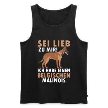 Belgischer Malinois sei lieb zu mir Schäferhund - Männer Premium Bio Tank Top - Schwarz - Vorne - Michal (187cm)